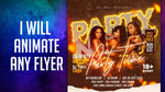 Load image into Gallery viewer, Create animate motion graphics flyer, event flyer, party flyer, sports flyer