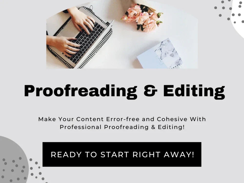 I will heavily edit up to 2000 words (upto 2000 words)