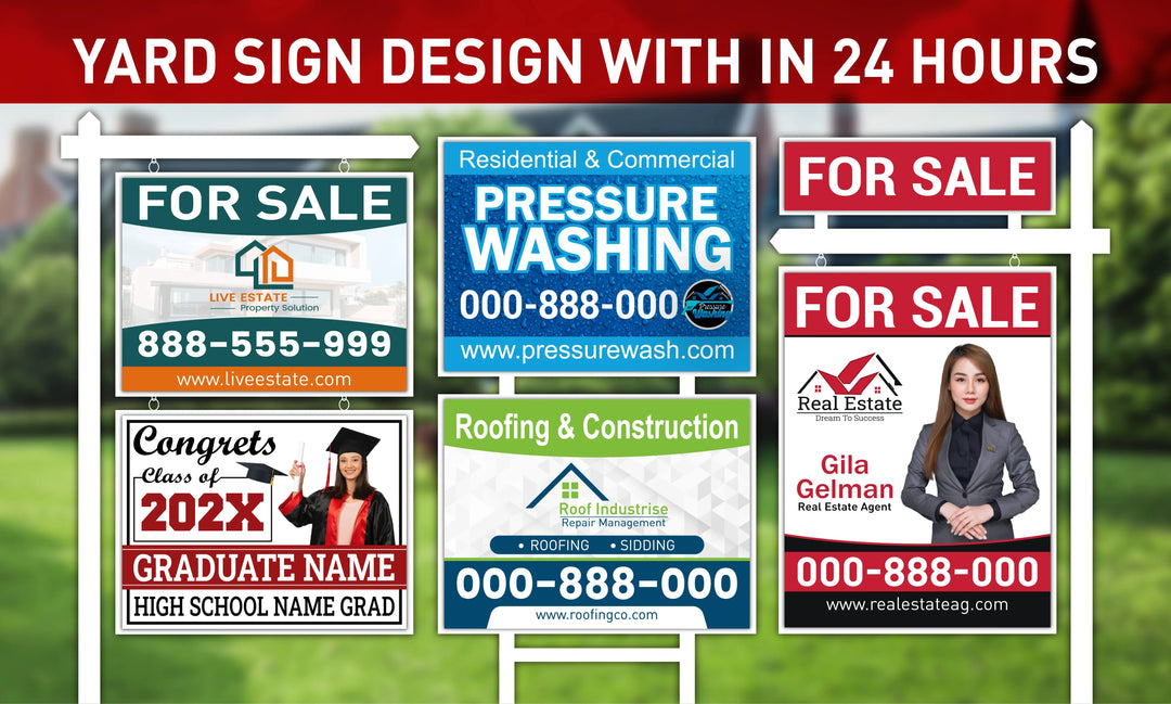 Design yard sign, lawn sign, bandit sign, sign board and signage design